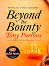 Beyond the Bounty (eBook)